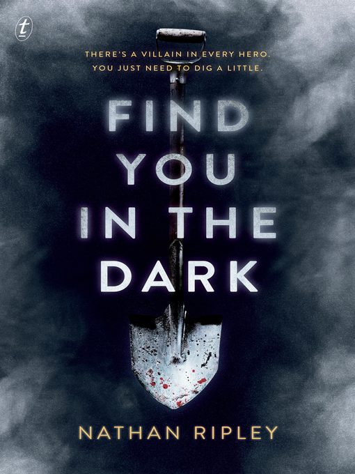 Title details for Find You in the Dark by Nathan Ripley - Available